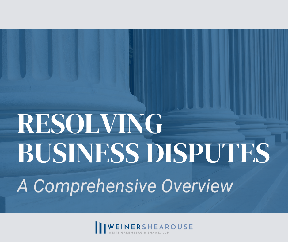 Resolving Business Disputes: A Comprehensive Overview