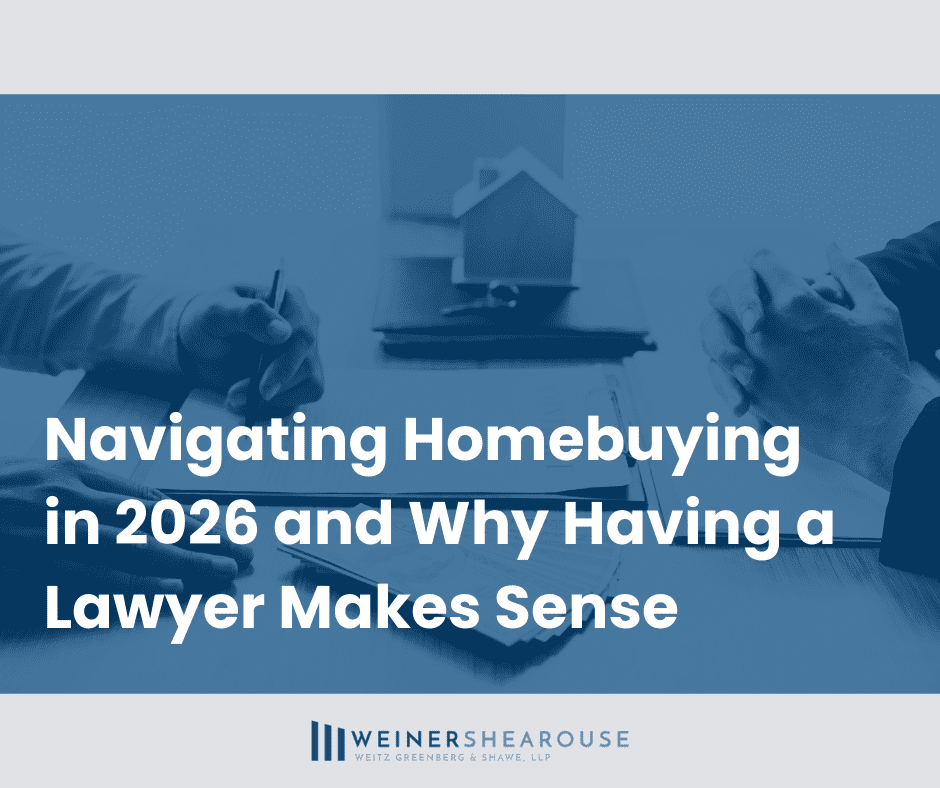 Navigating Homebuying in 2026 and Why Having a Lawyer Makes Sense